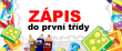 Zápis budoucích prvňáčků do prvních tříd školního roku 2025/2026